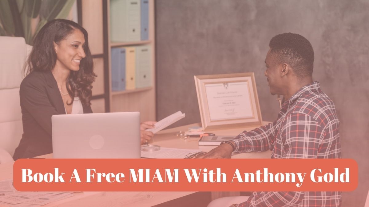 Book A Free MIAM With Anthony Gold
